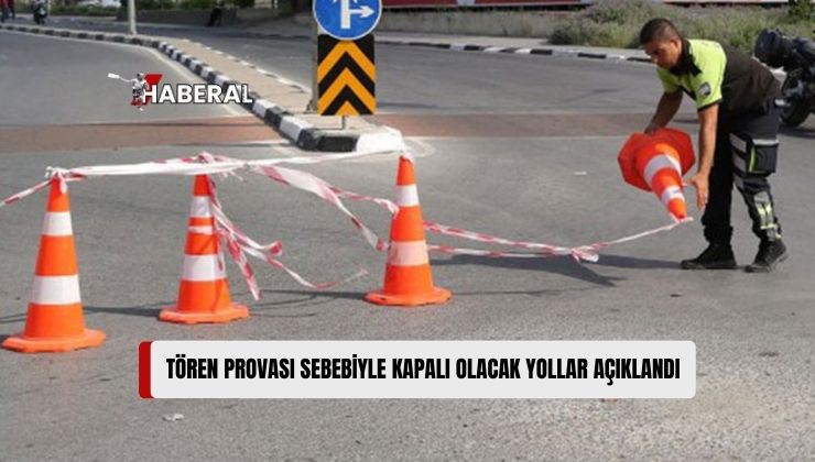 30 Ağustos Zafer Bayramı Tören Provası Nedeniyle Pazar Günü Lefkoşa’da Bazı Yollar Kapalı Olacak