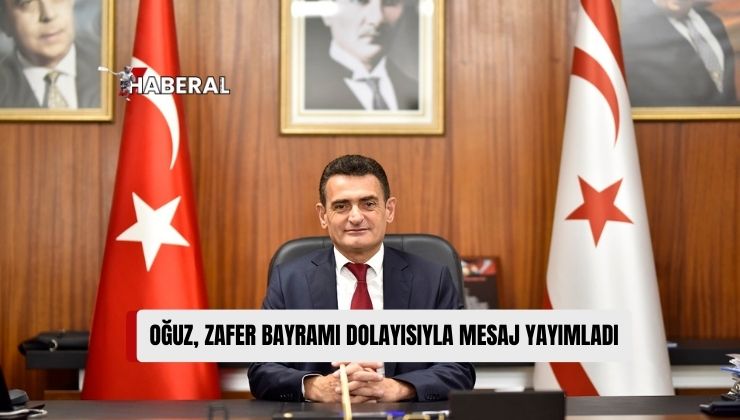 Bakan Oğuz: “30 Ağustos zaferiyle Türk milleti, Vatan Bütünlüğünden ve Hürriyetinden Taviz Vermeyeceğini Bütün Dünyaya İlan Etti”