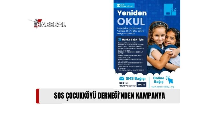 SOS Çocukköyü Derneği’nden, Çocukların Yeni Eğitim Yılı Öncesi Hazırlıkları İçin Destek Çağrısı