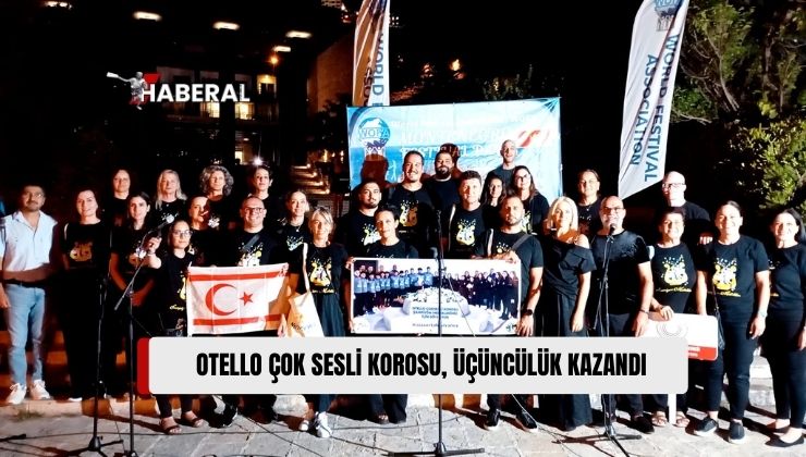 Otello Çok Sesli Korosu, 11’inci Saint Stefan Uluslararası Koro Festivali’nde 3’üncülük Kazandı