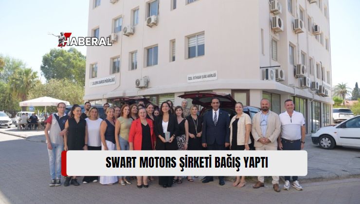 Swart Motors’dan Sosyal Hizmetler Dairesi Müdürlüğü’ne Araç Bağışı