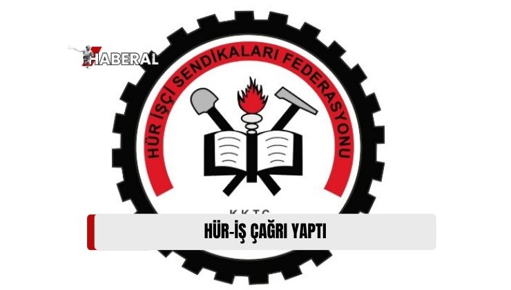 Hür-İş Federasyonu Asgari Ücret Masası İçin Çağrı Yaptı