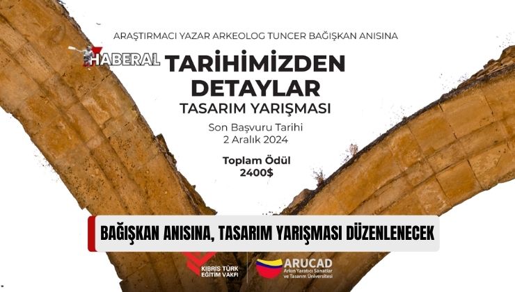 Tuncer Bağışkan Anısına “Tarihimizden Detaylar” Başlıklı Tasarım Yarışması Düzenlenecek