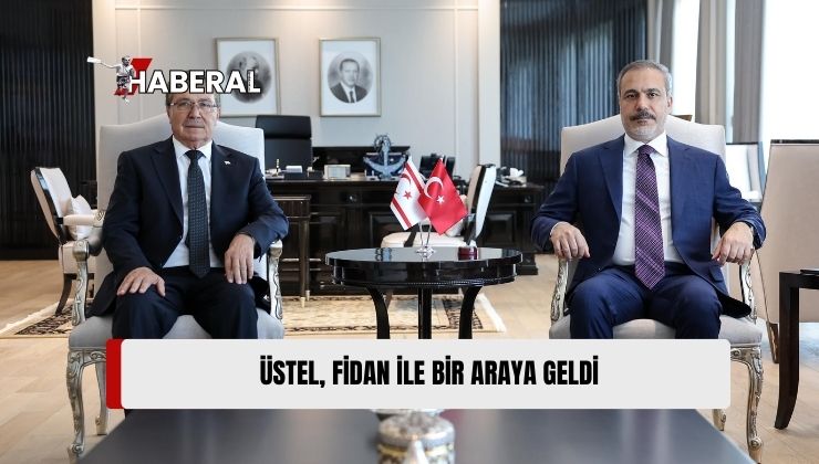 Başbakan Üstel, TC Dışişleri Bakanı Fidan ile Görüştü