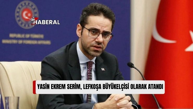 Lefkoşa Büyükelçisi Olarak Atanan Yasin Ekrem Serim; Recep Tayyip Erdoğan’a Şükranlarını İletti