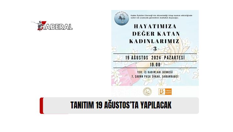 “Hayatımıza Değer Katan Kadınlarımız” Serisinin Üçüncü Kitap Tanıtımı Pazartesi Akşamı Samanbahçe’de yapılacak