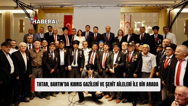 Cumhurbaşkanı Tatar, Bartın’da Kıbrıs Gazileri ve Şehit Aileleri ile Bir Araya Geldi