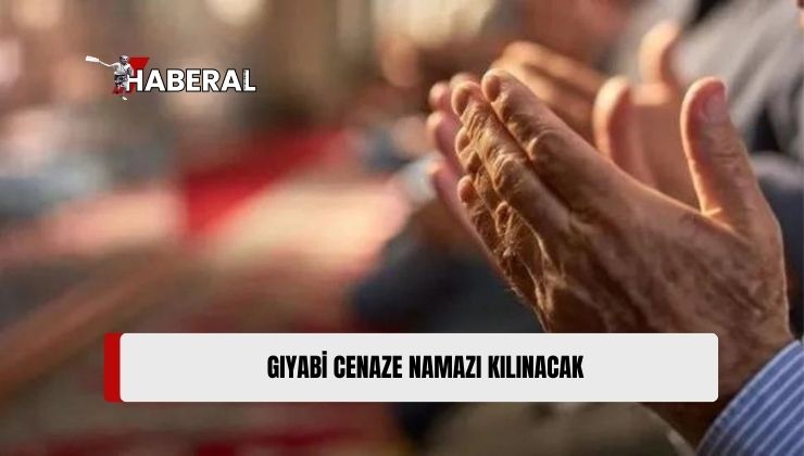 Henniye ve tüm Gazze Şehitleri İçin Yarın 6 Camide Gıyabi Cenaze Namazı Kılınacak