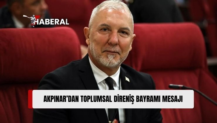 Demokrat Parti Genel Sekreteri ve Girne Milletvekili Serhat Akpınar, 1 Ağustos Toplumsal Direniş Bayramı’nı Mesajla Kutladı