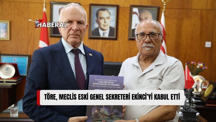 Cumhuriyet Meclisi Başkanı Zorlu Töre, Meclis Eski Genel Sekreteri Mehmet Öner Ekinci’yi Kabul Etti