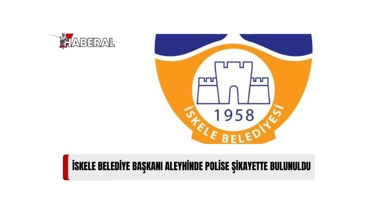 Yeşil Barış Hareketi ve Şehir Plancıları Odası, İskele Belediyesi ve İskele Belediye Başkanı Aleyhinde Şikayette Bulundu