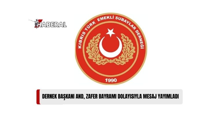 Kıbrıs Türk Emekli Subaylar Derneği, 30 Ağustos Zafer Bayramı’nın 102’nci Yıldönümü Dolaysıyla Mesaj Yayımladı