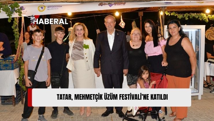 Cumhurbaşkanı Ersin Tatar ve Eşi Sibel Tatar, Mehmetçik Üzüm Festivali’ne Katıldı