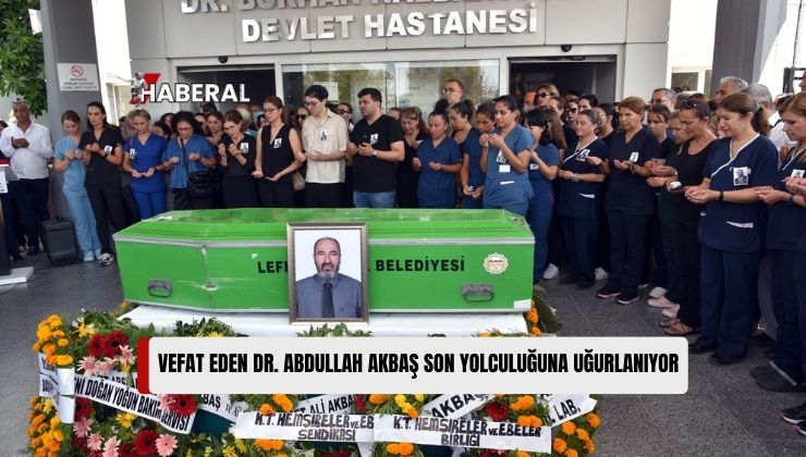 Dr. Akbaş İçin Dr. Burhan Nalbantoğlu Devlet Hastanesinde Tören Düzenlendi