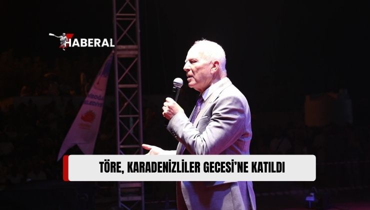 Cumhuriyet Meclisi Başkanı Zorlu Töre, Karadenizliler Gecesi’ne Katıldı