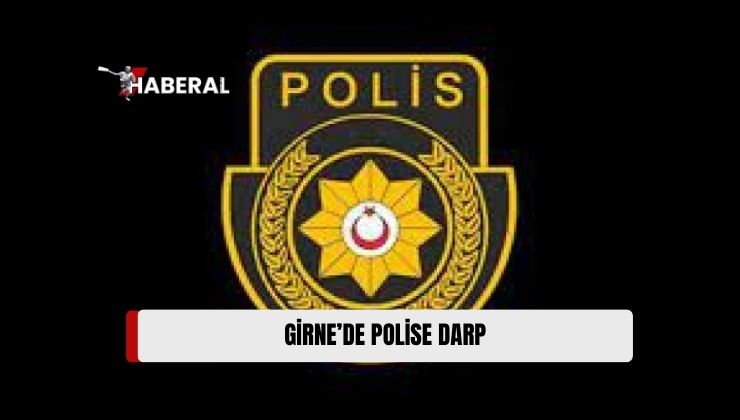 Girne’de Polisi Darp Eden 3 Kişi Tutuklandı