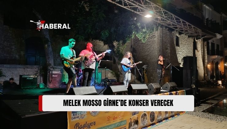 ‘Girne Arkın Group Fest 24’ Kapsamında Bu Akşam Melek Mosso Konser Verecek