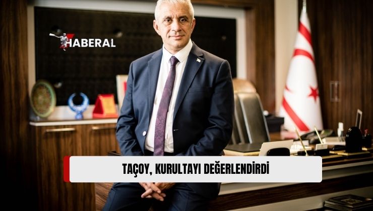 Taçoy: “Doğruları Söylemekten Asla Korkmayacak ve Her Zaman Hakkı Savunmaya Devam Edeceğiz”