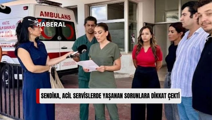 Kıbrıs Türk Hekimler Sendikası’ndan Acil Servis Uyarısı: Aciller Alarm Veriyor