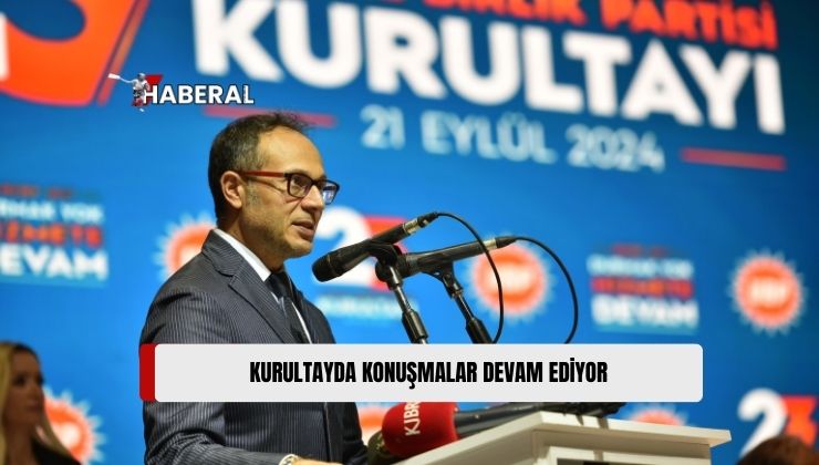 UBP Kurultayında Yeni Azerbaycan Partisi Dış İlişkiler Başkanı ve AKP Genel Başkan Vekili Konuştu