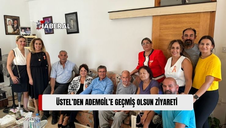 UBP Genel Başkanı ve Başbakan Ünal Üstel,  UBP’nin Akdoğan Eski Belediye Başkanı Adem Ademgil’i Ziyaret Etti