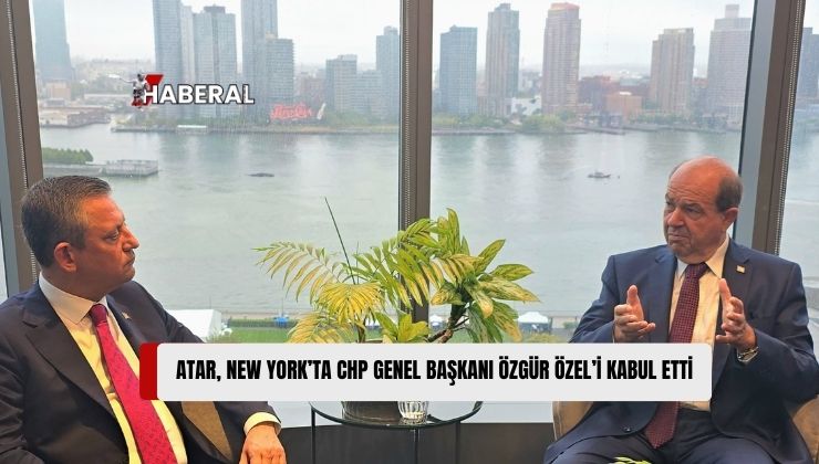 Birleşmiş Milletler 79’uncu Genel Kurulu Nedeniyle Temaslarda Bulunmak Amacıyla New York’ta Bulunan Cumhurbaşkanı Ersin Tatar, Cumhuriyet Halk Partisi Genel Başkanı Özgür Özel’i Kabul Etti