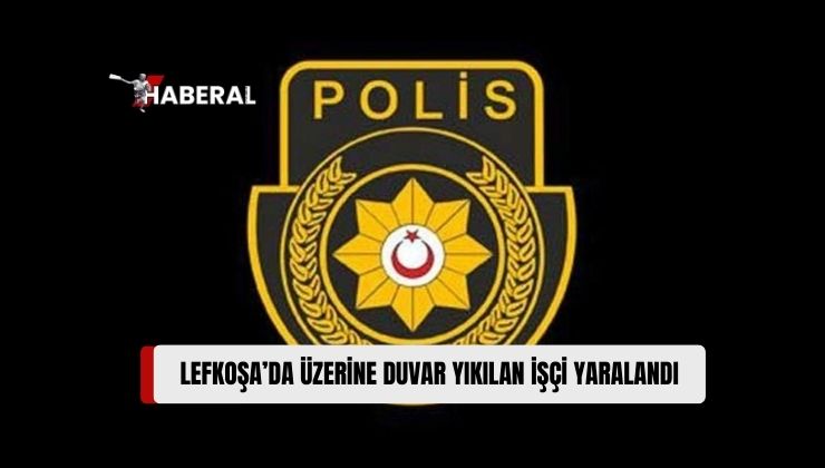 Lefkoşa’da Evde Tadilat Yapılırken Duvar Yıkıldı