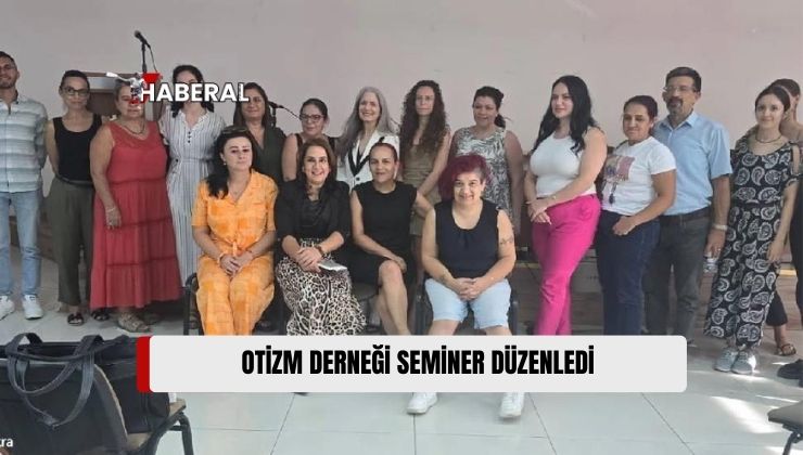 Kıbrıs Otizm Derneği, “Otizm Spektrum Bozukluğu ve Müdahaleler” Konulu Seminer Düzenledi