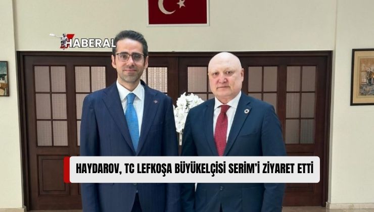 UNDP Kıbrıs Ofisi Direktörü Haydarov, Türkiye’nin Lefkoşa Büyükelçisi Serim’i Ziyaret Etti