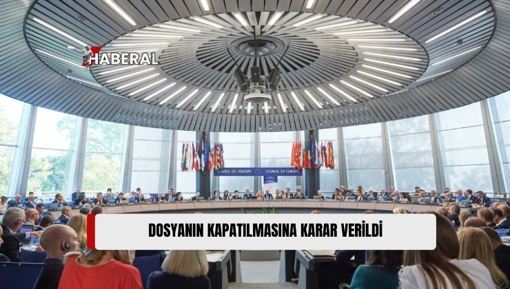 Strasbourg’taki Avrupa Konseyi Delegeler Komitesi, TMK Tarafından Tazminatı Ödenen Dosyanın Kapatılmasına Karar Verdi