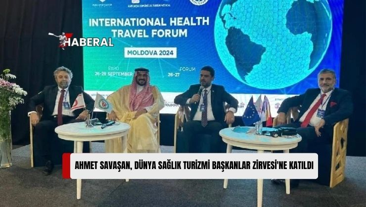 Kıbrıs Sağlık Turizmi Konseyi Başkanı ve KKTC Milletvekili Dr. Ahmet Savaşan, Moldova’nın Ev Sahipliğinde Gerçekleştirilen “Başkanlar Zirvesi”ne Katıldı