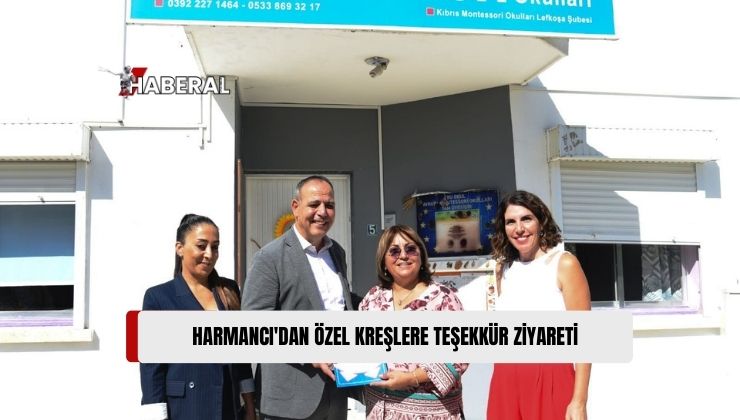 Lefkoşa Türk Belediyesi (LTB) Başkanı Mehmet Harmancı, Kreşlere Teşekkür Ziyaretinde Bulundu