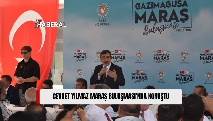 Türkiye Cumhurbaşkanı Yardımcısı Yılmaz Maraş Buluşması’nda Konuştu: “Derdimiz, Millete Hizmet Etmek, Sizlerin Sorunlarını Çözmek, Daha Müreffeh Ortamda Yaşamanızı Sağlamak”