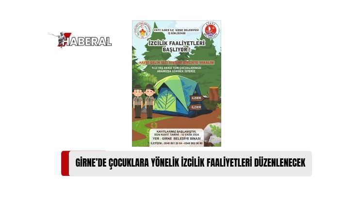 KKTC İzci Liderleri Derneği (İLDER) ile Girne Belediyesi İş Birliğinde Çocuklara Yönelik İzcilik Faaliyetleri Düzenlenecek