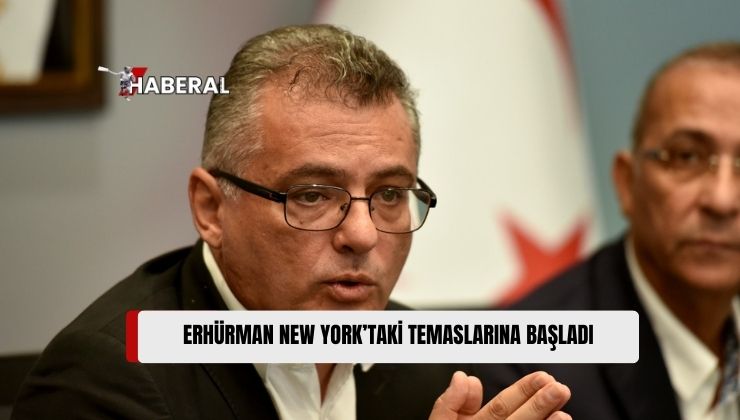 Cumhuriyetçi Türk Partisi (CTP) Genel Başkanı Tufan Erhürman, New York’taki Temaslarına Başladı