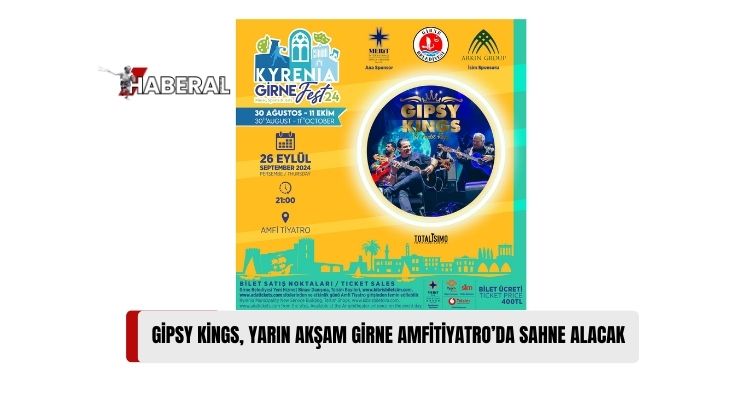 Latin Müzik Grubu Gipsy Kings by Andre Reyes, Yarın Akşam Girne’de Konser Verecek