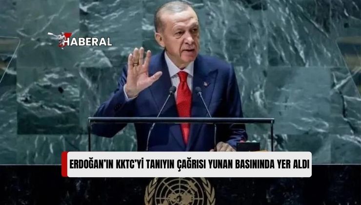 Yunanistan’da Yayın Yapan Basın Kuruluşları, Türkiye Cumhurbaşkanı Erdoğan’ın BM Genel Kurulu’ndaki Kıbrıs Konusuna Geniş Yer Verdi