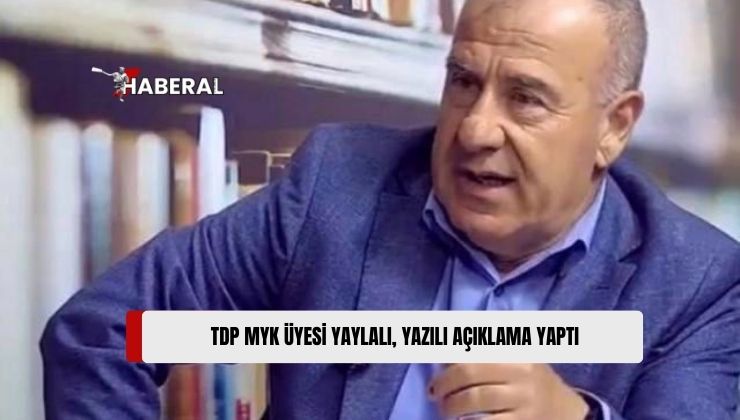 TDP MYK Üyesi Yaylalı: “Halkımıza Vaat Ettiğimiz En Önemli Unsur, Eşit ve Adaletli Bir Yönetimdir”