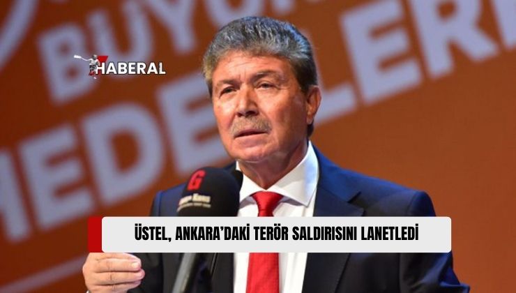 Başbakan Ünal Üstel, Ankara’da, Türk Havacılık ve Uzay Sanayii AŞ’ye (TUSAŞ) Düzenlenen Terör Saldırısını Lanetledi