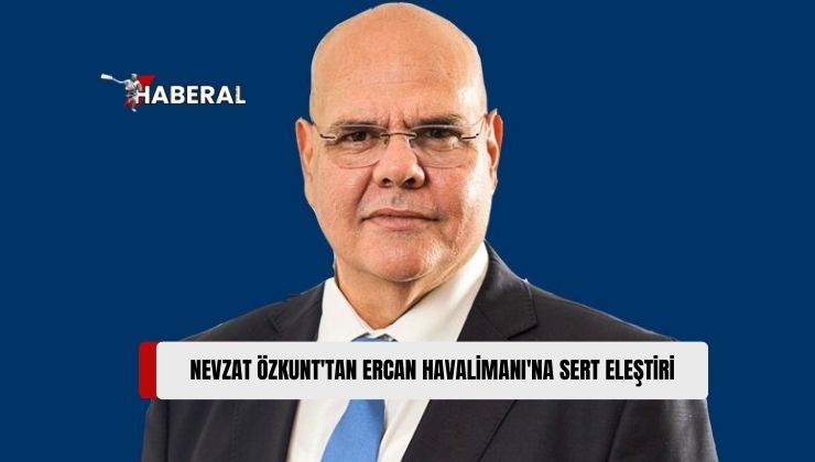 TDP Genel Sekreteri Nevzat Özkunt, Sosyam Medya Hesabından Ercan Havalimanı’nı Eleştirdi