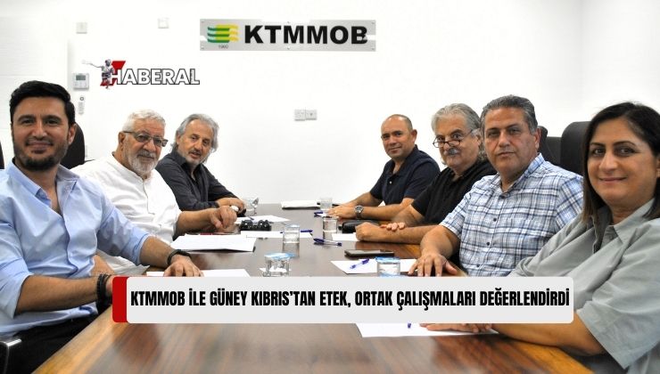 Kıbrıs Türk Mühendis ve Mimar Odaları Birliği (KTMMOB) Toplantı Gerçekleştirdi