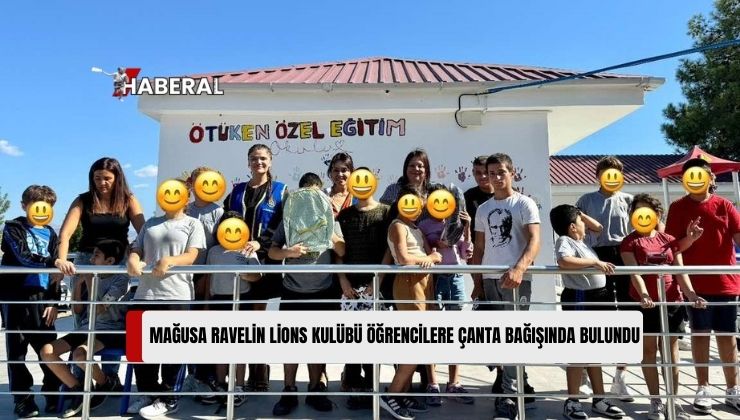 Mağusa Ravelin Lions Kulübü 300 Adet Okul Çantası Yardımında Bulundu