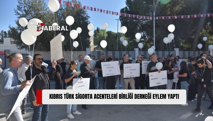 Kıbrıs Türk Sigorta Acenteleri Birliği Derneği, Cumhuriyet Meclis’i ve Maliye Bakanlığı Önünde Eylem Yaptı