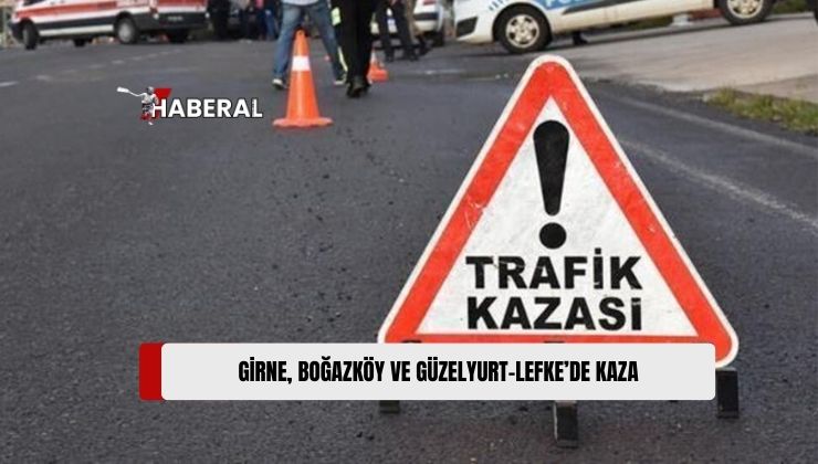 Girne, Boğazköy ve Güzelyurt-Lefke Ana Yolunda Meydana Gelen Trafik Kazalarında Üç Kişi Yaralandı