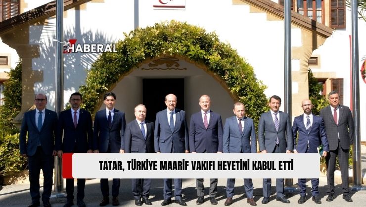 Cumhurbaşkanı Ersin Tatar, Türkiye Maarif Vakıfı Heyetini Kabul Etti