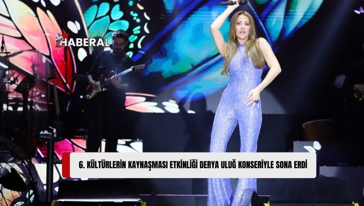 İskele Belediyesi Tarafından Bu Yıl Altıncısı Düzenlenen “Kültürlerin Kaynaşması” Etkinliği, Şarkıcı Derya Uluğ’un Konseriyle Bitti