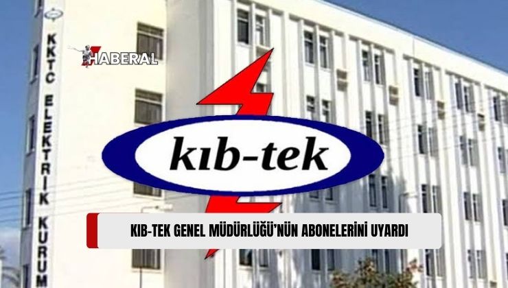 Kıb-Tek Abonelerine Uyarı: “675 TL Üzeri Borcu Olan Abonelerin Elektriği 7 Ekim’de Kesilecek”