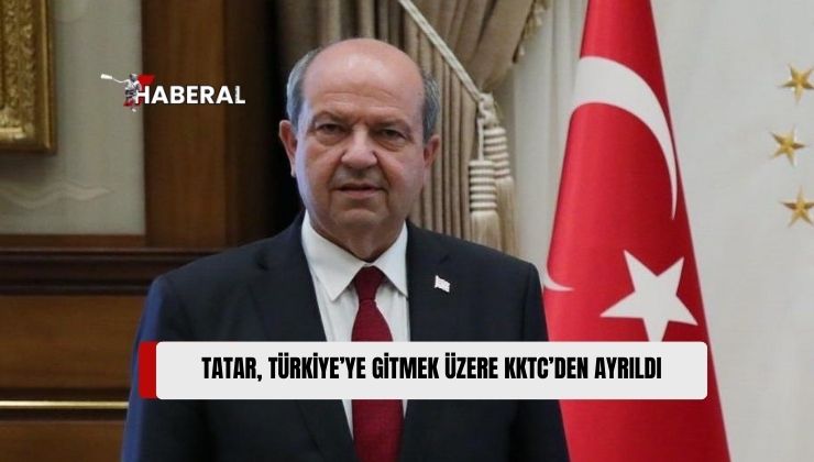 Cumhurbaşkanı Tatar, Temaslarda Bulunmak Üzere Türkiye’ye Gitti