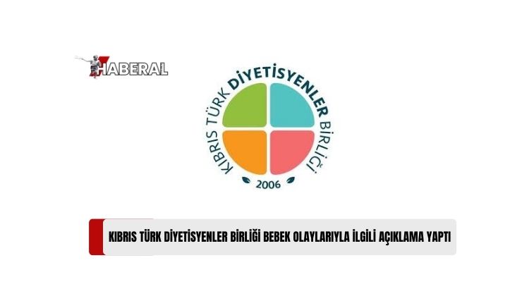 Diyetisyenler Birliği, Bebeklerle İlgili Olayın Bir An Önce Aydınlatılması ve Sonuçların Kamuoyu ile Şeffaflıkla Paylaşılmasını İstedi