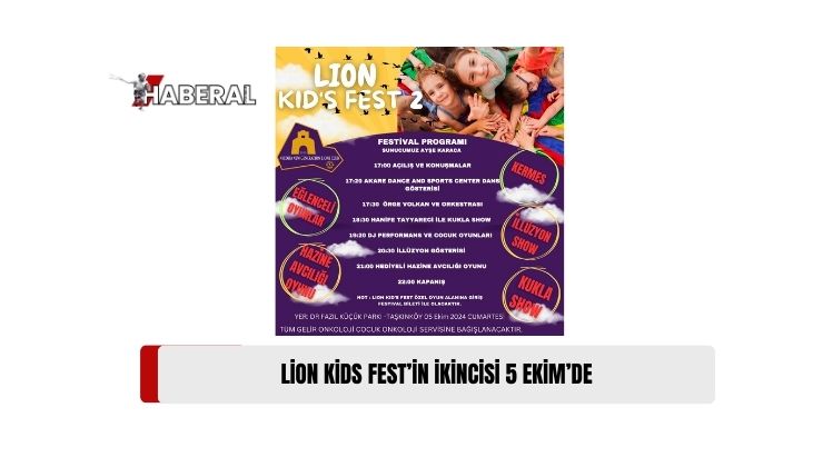 “2. Lion Kids Fest,”  Cumartesi Günü Lefkoşa Taşkınköy’deki Dr. Fazıl Küçük Parkı’nda Düzenlenecek